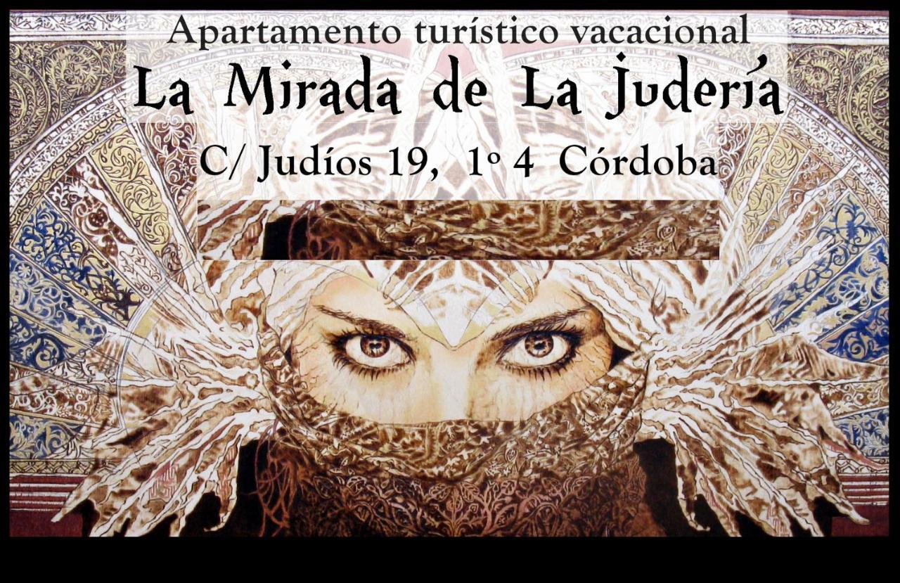 La Mirada De La Juderia Apartment Cordoba Ngoại thất bức ảnh
